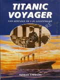 Book cover of Titanic Voyager  by STENSON, Patrick 